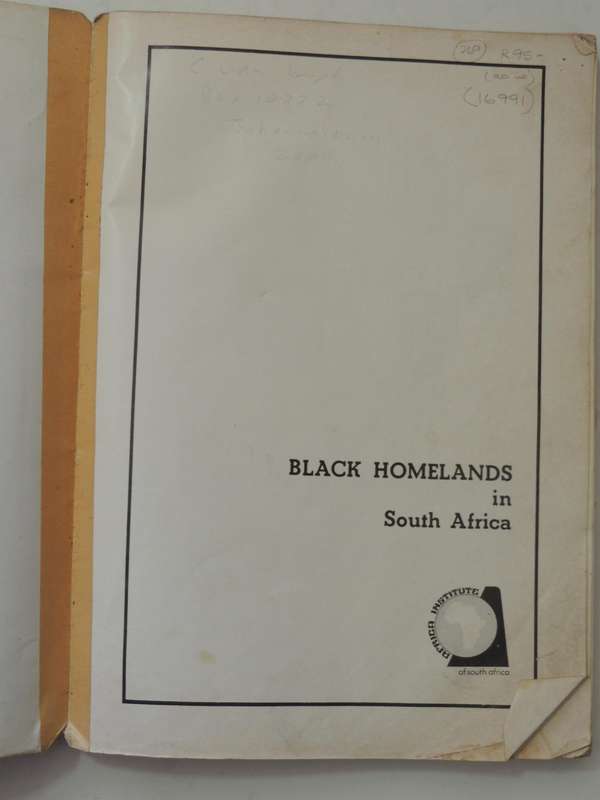 Blackhomelands In South Africa  - T. Malan & P.S. Hattingh   (As Is)