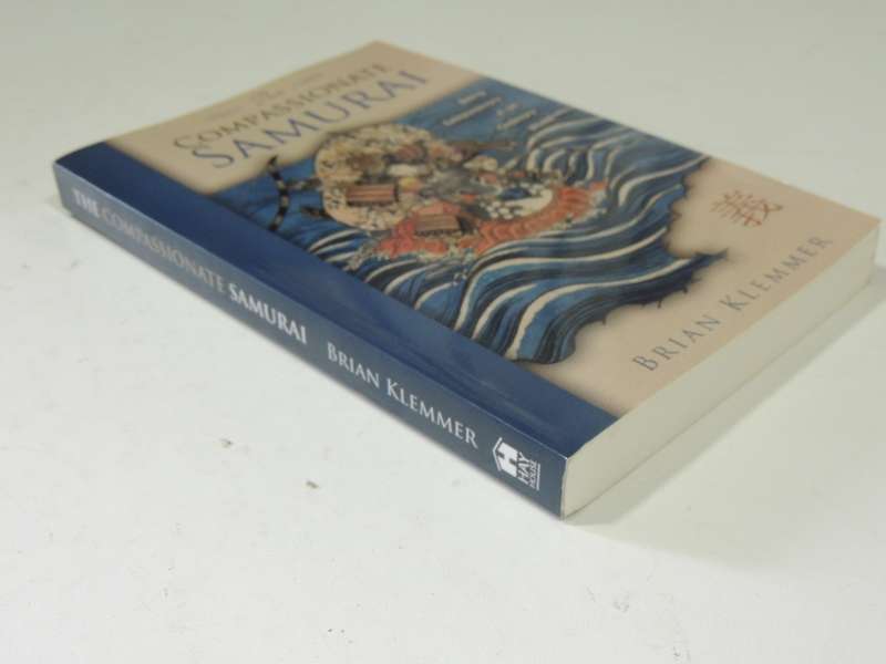 The Compassionate Samurai - Brian Klemmer