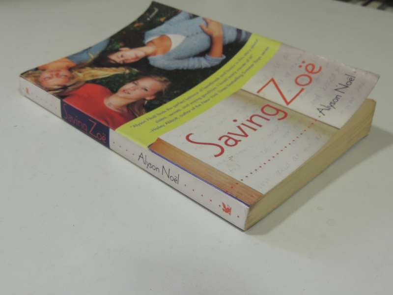 Saving Zoe - Alyson Noel