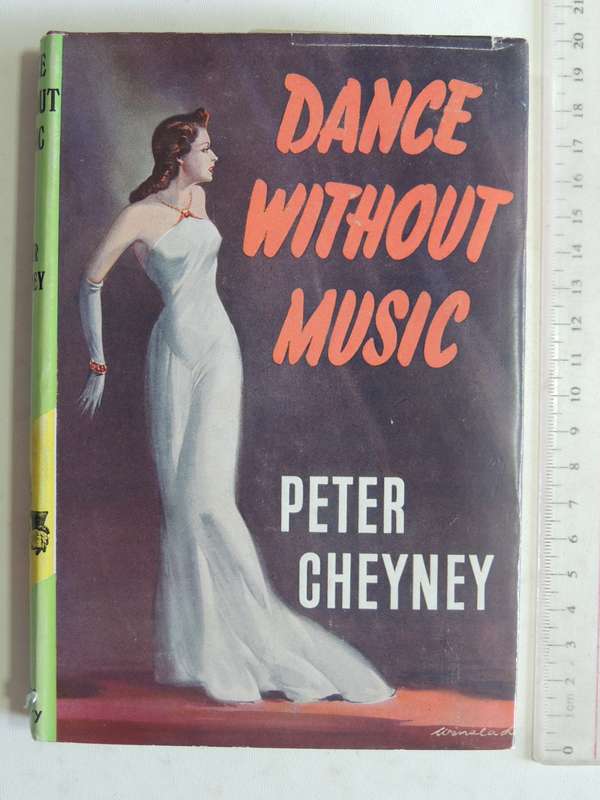 Dance Without Music - Peter Cheyney