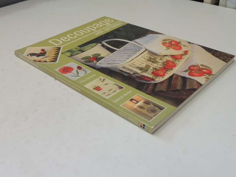 Decoupage With Serviettes - Tracy Boomer & Deborah Morbin