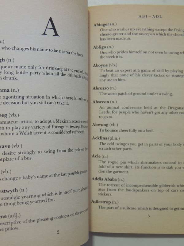 The Deaper Meaning of Liff - A Dictionary of things that there Aren't Any Words for Yet Douglas Adam