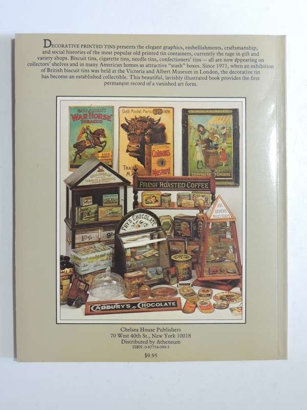 Decorative Printed Tins: The Golden Age Of Printed Tin Packaging - David Griffith
