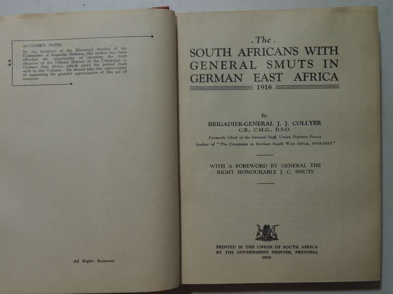 The South Africans With General Smuts In German East Africa 1916 - Brig Gen JJ Collyer