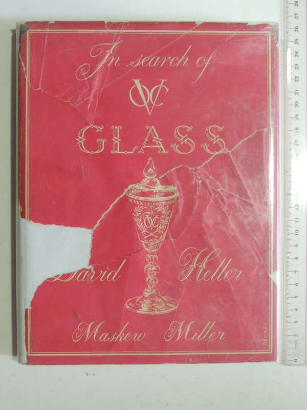 In Search Of VOC Glass - David Heller