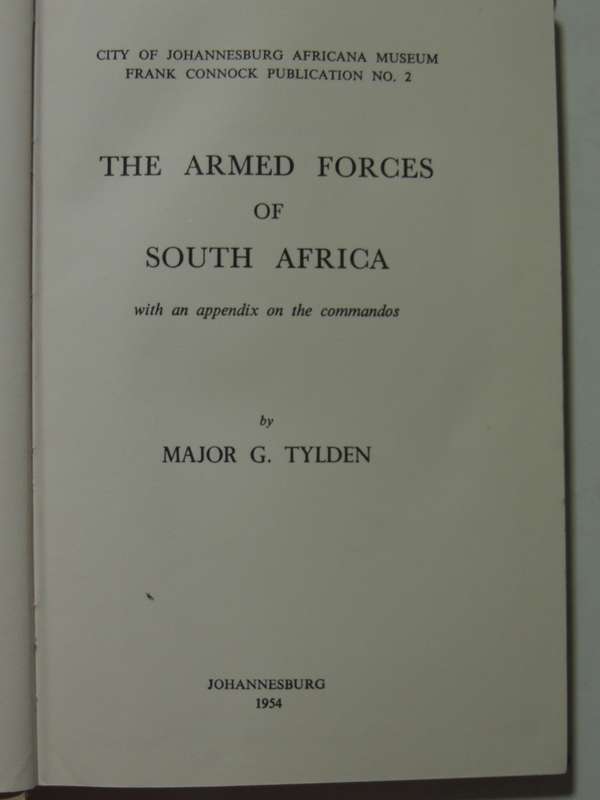 The Armed Forces Of South Africa - Maj G. Tylden