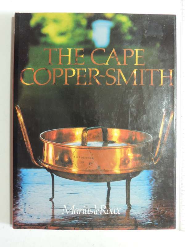 The Cape Copper-Smith - Marius Le Roux