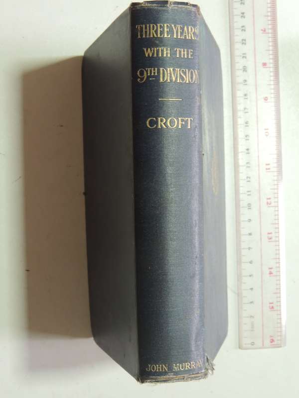 Three Years With The 9th (Scottish) Division - Lieut-Colonel W.D. Croft