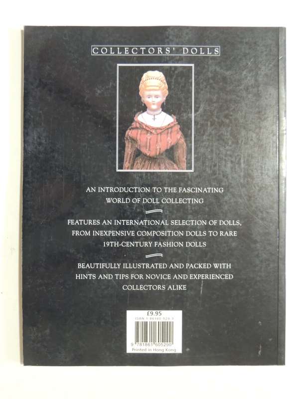 Collectors' Dolls: The Collector's Guide To Antique And Modern Dolls- Brenda Gerwat-Clark