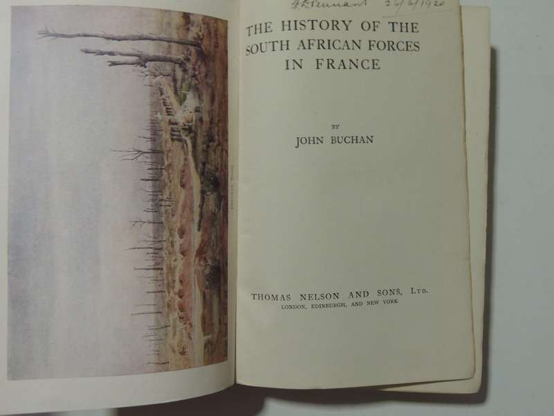 The South African Forces In France: 2nd British Edition 1920 - John Buchan
