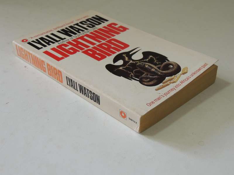 The Lighting Bird - Lyall Watson