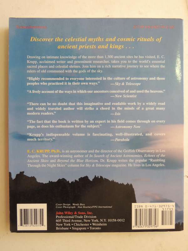 Skywatchers, Shamans & Kings: Astronomy And The Archaeology Of PowerE.C. Krupp