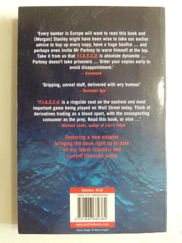 F.I.A.S.C.O.: Blood In The Water On Wall Street - Frank Partnoy