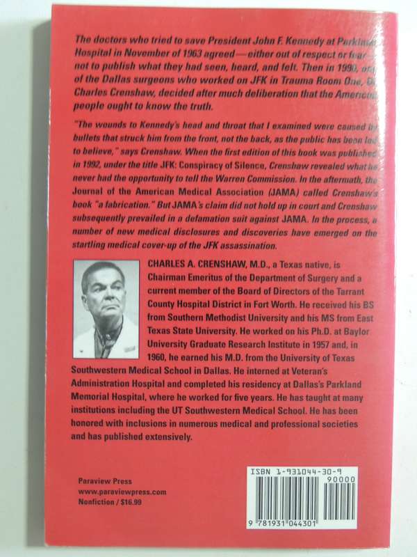 Trauma Room One: The JFK Medical Coverup Exposed- Charles A. Crenshaw M.D.