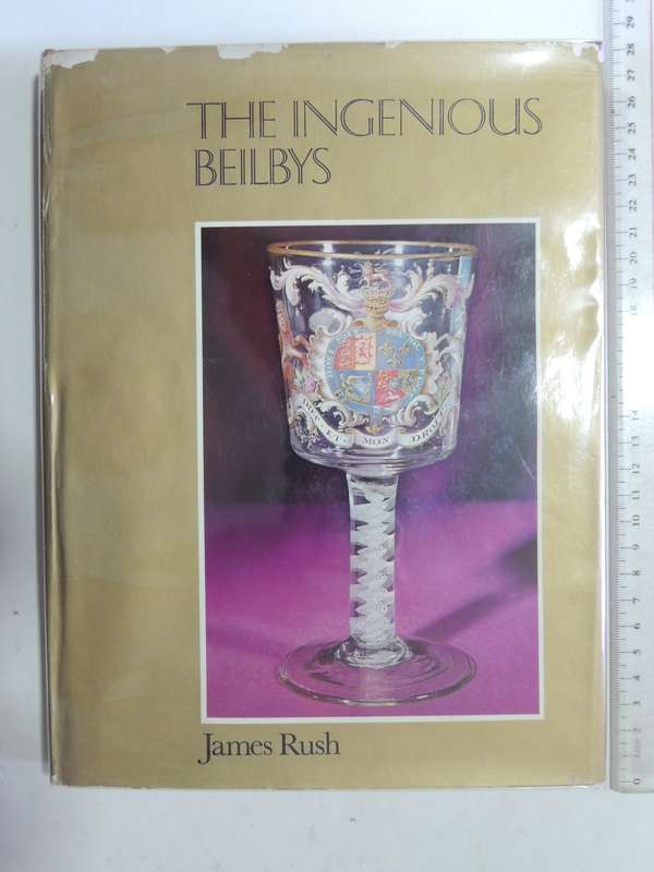 The Ingenious Beilbys- James Rush