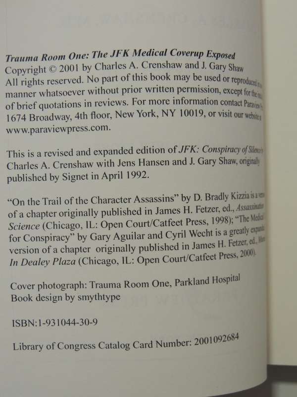 Trauma Room One: The JFK Medical Coverup Exposed- Charles A. Crenshaw M.D.