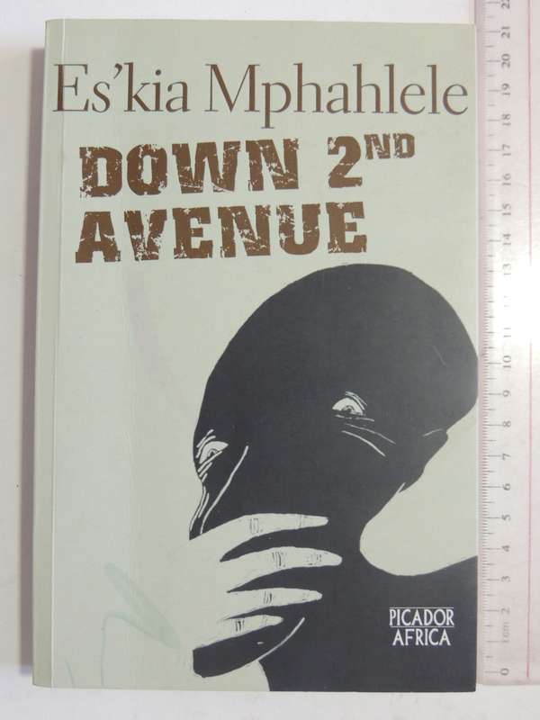 Down 2nd Avenue - Es'kia Mphahlele