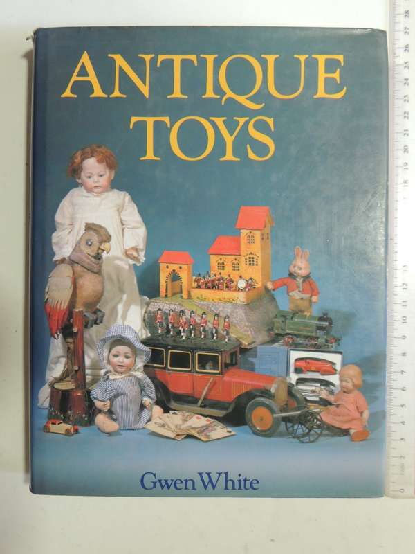 Antique Toys - Gwen White