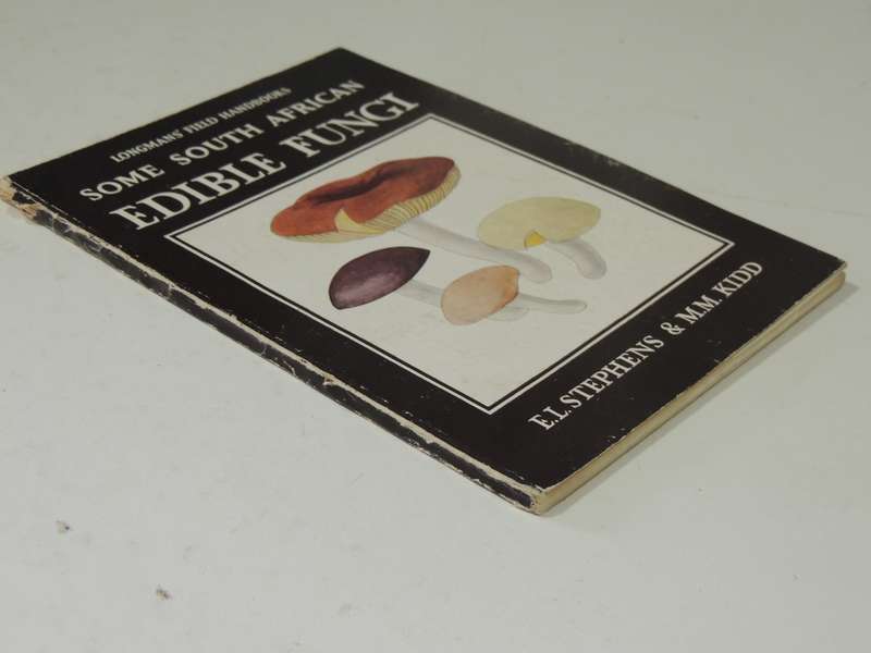 Some South African Edible Fungi- E.L. Stephens & M.M. Kidd