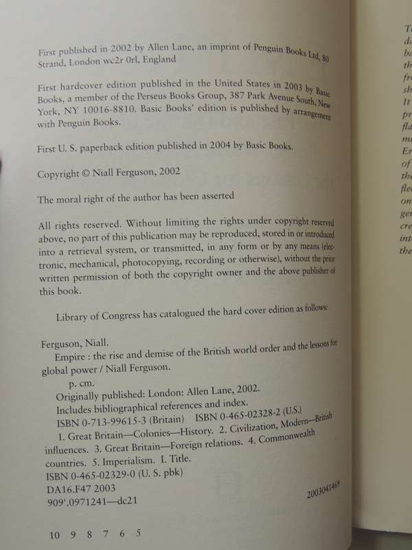 Empire: The Rise & Demise Of The British World Order & The Lessons For Global Power- Niall Ferguson