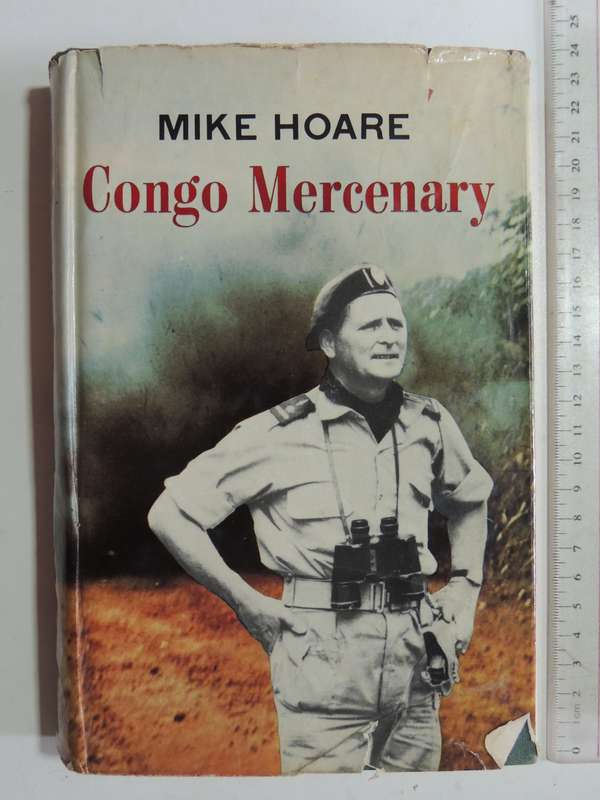 Congo Mercenary - Mike Hoare