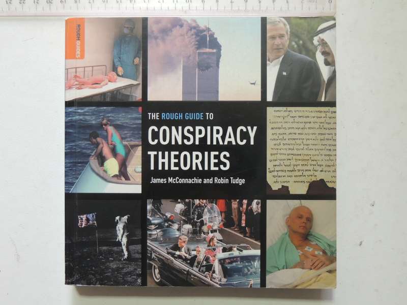 The Rough Guide To Conspiracy Theories - James McConnachie & Robin Tudge