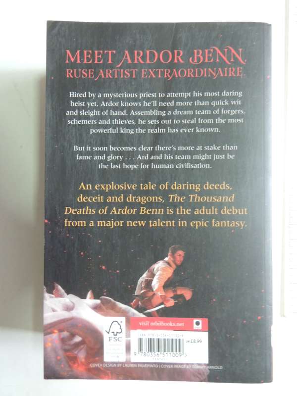 The Thousand Deaths Of Ardor Benn: Liar, Thief, Legend - Tyler Whitesides
