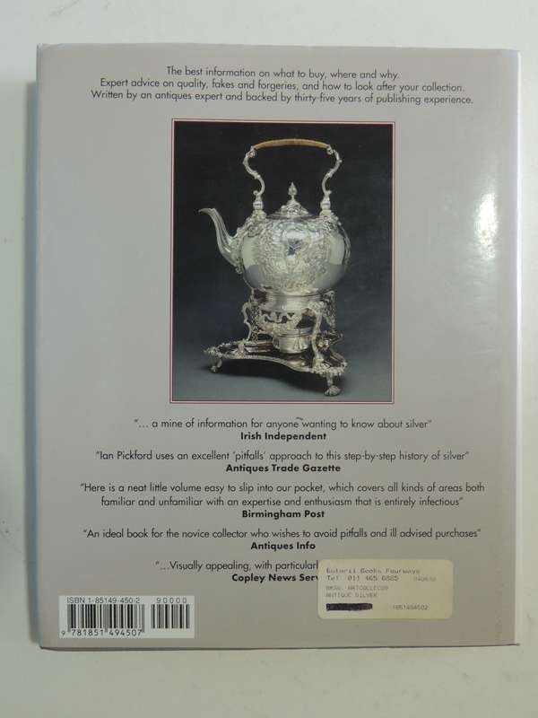 Starting To Collect Antique Silver - Ian Pickford