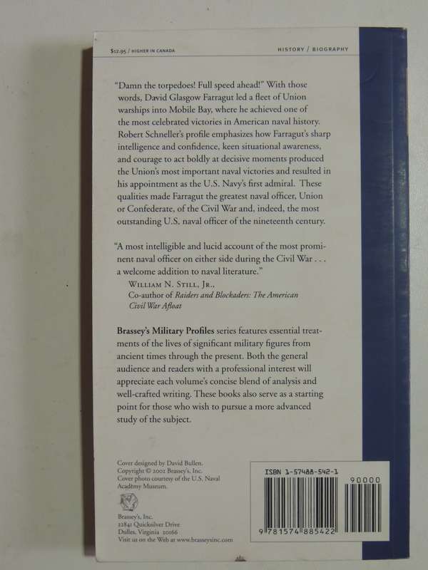 Farragut - America's First Admiral- Robert J Schneller, Jr.
