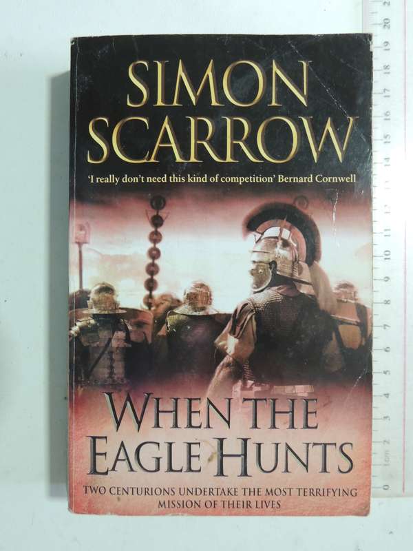 When The Eagle Hunts - Simon Scarrow