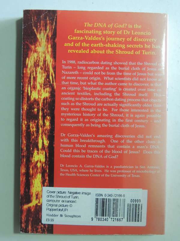 The DNA Of God?- Dr Leoncio A. Garza-Valdes