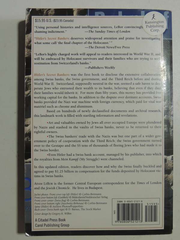 Hitler's Secret Bankers: The Myth Of Swiss Neutrality During The Holocaust  - Adam LeBor