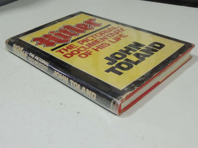 Hitler: The Pictorial Documentary Of His Life- John Toland