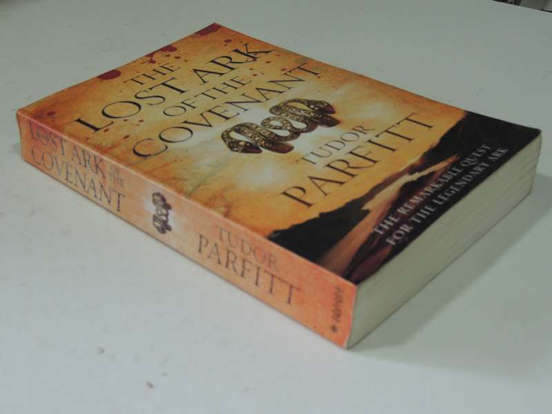 The Lost Ark Of The Covenant - Tudor Parfitt