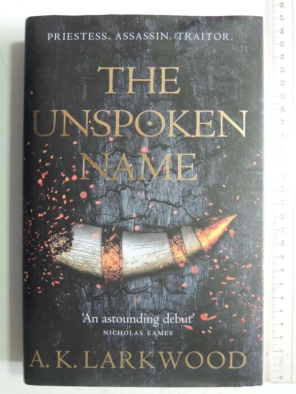 The Unspoken Name - A.K. Larkwood