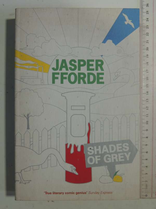 Shades Of Grey- Jasper Fforde