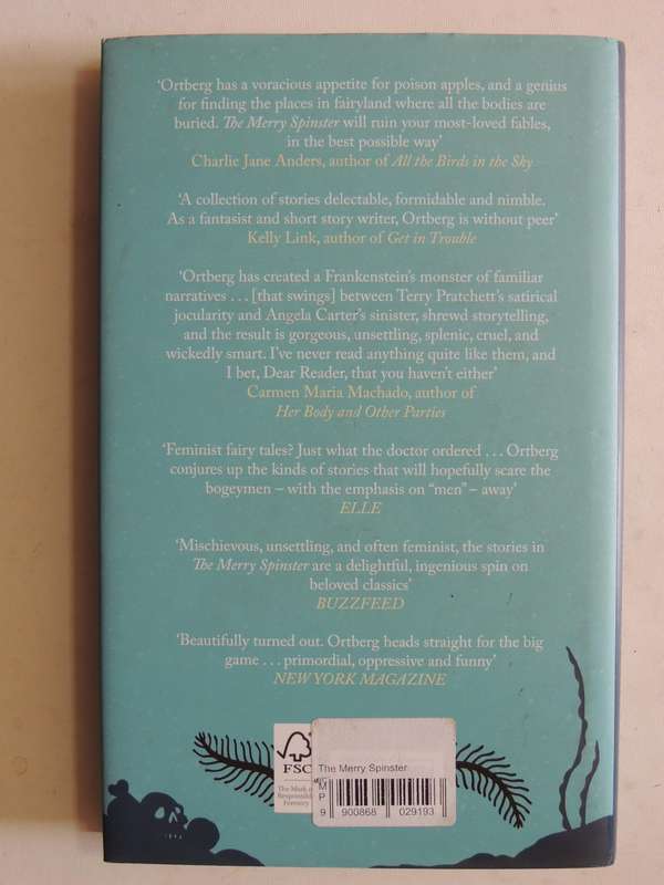 The Merry Spinster: Tales Of Everyday Horror - Daniel Mallory Ortberg  (1st UK Edition 2018)