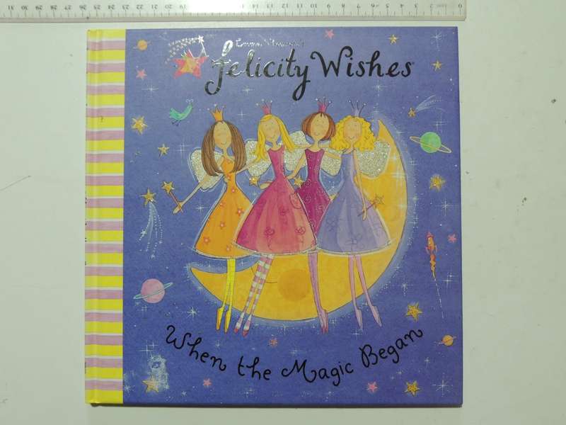 Emma Thomson's Felicity Wishes - When the Magic Began