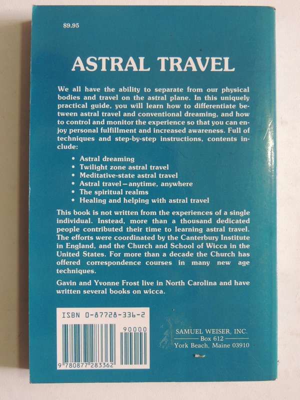 Astral Travel - Your Guide to Secrets of Out of Body Experiences - Gavin and Yvonne Frost