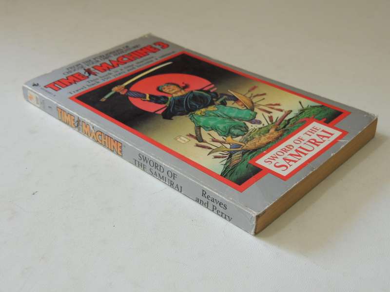 Time Machine 3: Sword Of The Samurai - Michael Reeves & Steve Perry
