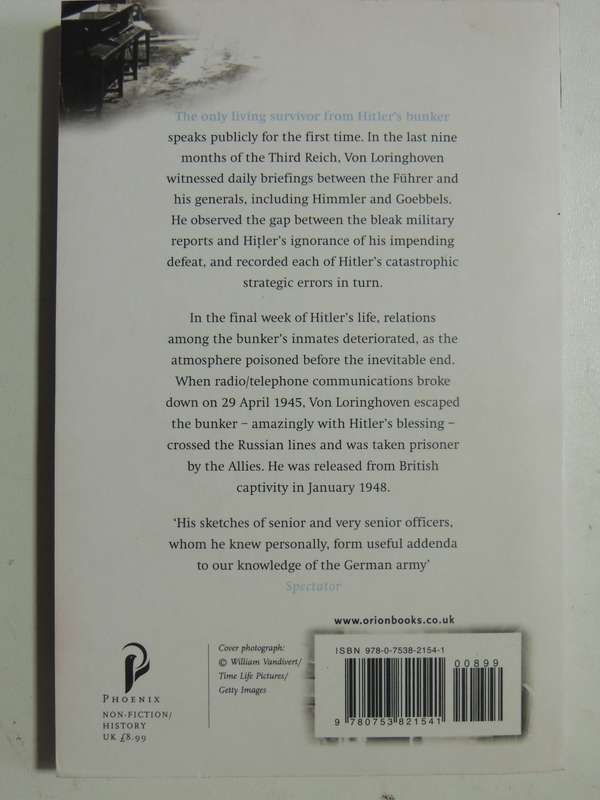 In The Bunker With Hitler: The Last Witness Speaks - Bernd Freytag Von Loringhoven