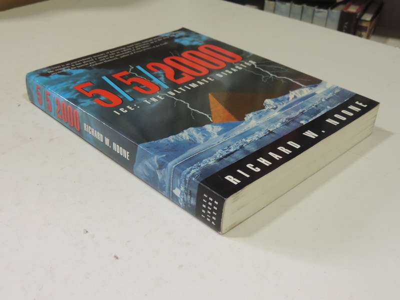 5/5/2000 Ice: The Ultimate Disaster- Richard W. Noone
