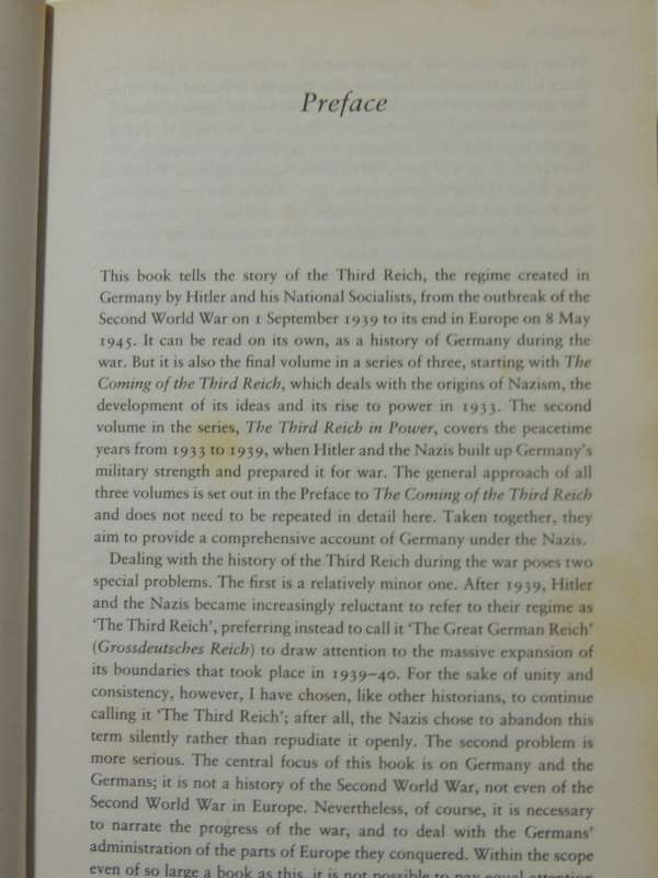 The Third Reich At War: How The Nazis Led Germany From Conquest To Disaster - Richard J. Evans