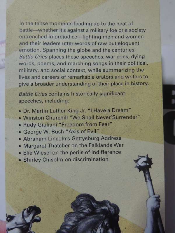 Battle Cries...Speeches From History's Greatest Warriors, Activists, Politician..- James Inglis