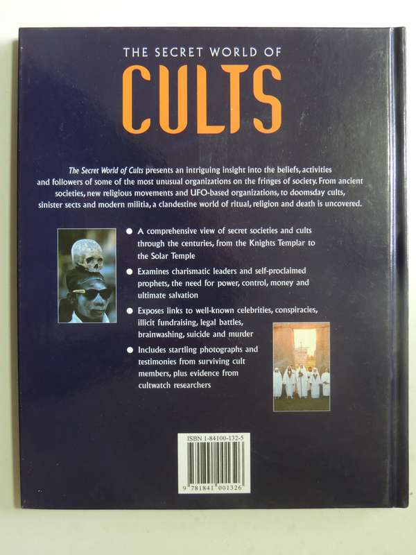 The Secret World Of Cults: From Ancient Druids To Heaven's Gate - Sarah Moran