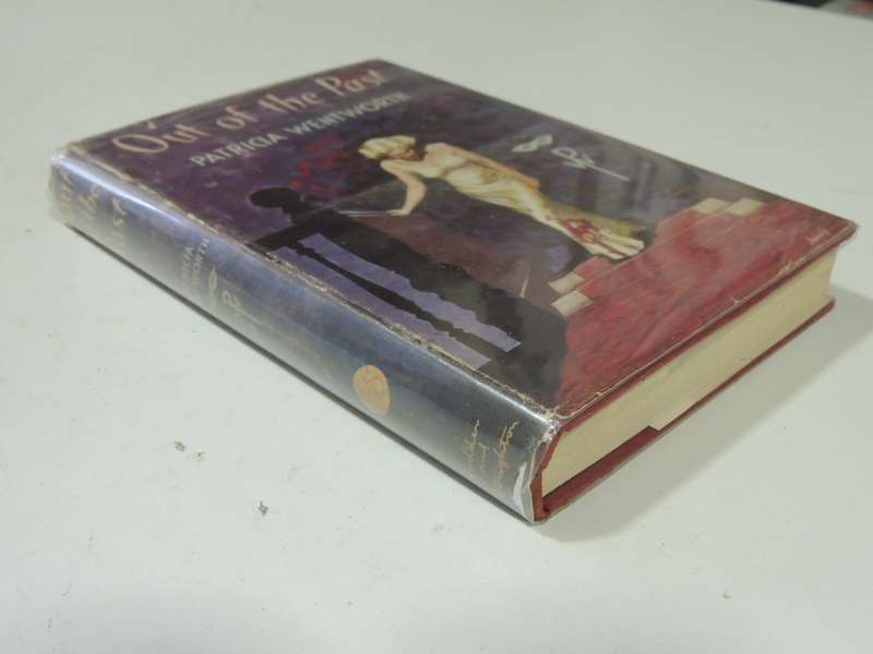 Out of The Past: The Twenty-Third Miss Silver Adventure - Patricia Wentworth   1st Edition