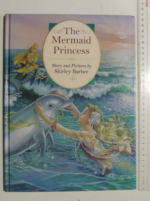 The Mermaid Princess- Shirley Barber
