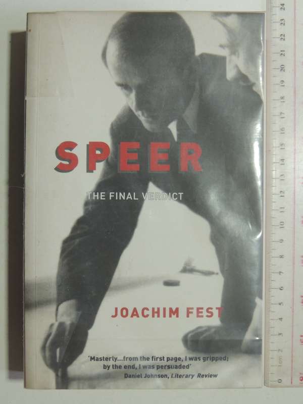 Speer: The Final Verdict - Joachim Fest