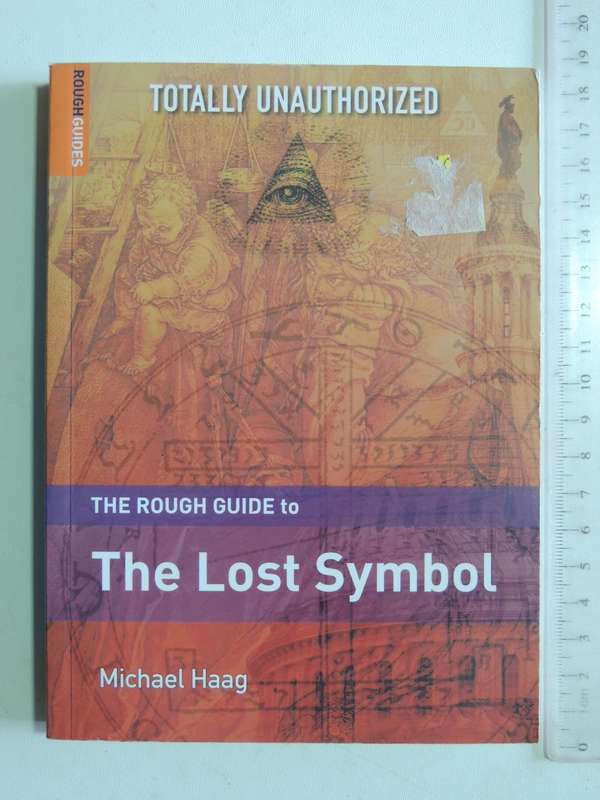 The Rough Guide To The Lost Symbol - Michael Haag