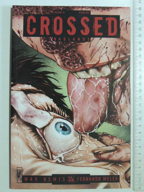 Crossed Vol 16: BadlandsMax Bemis & Fernando Melek